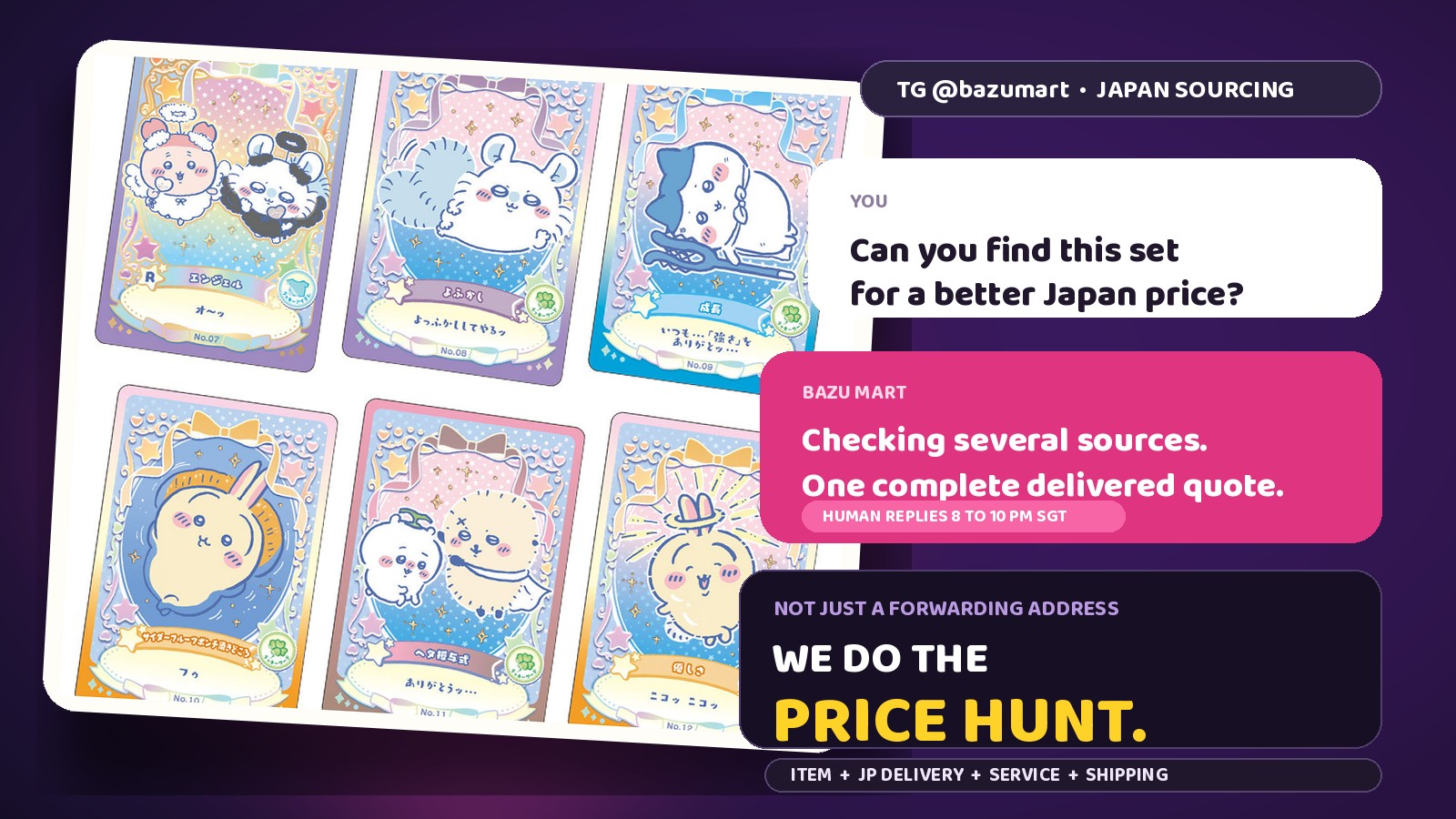 Send us the card. We will do the Japan price hunt.